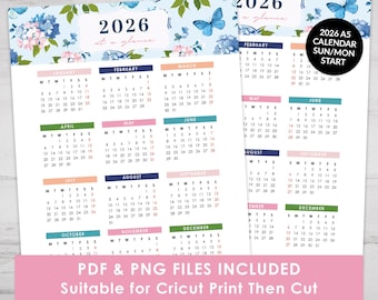 May include: A 2026 A5 calendar with a floral and butterfly design. The calendar features monthly layouts with a Sunday/Monday start. The text "2026 at a glance" is at the top. The bottom text reads "PDF & PNG FILES INCLUDED Suitable for Cricut Print Then Cut".
