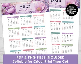 May include: A printable 2025 calendar in A5 size with a floral design. The calendar is designed to be printed and cut using a Cricut machine. The calendar features a floral design with pink and purple flowers on a white background. The calendar is formatted with a month per page and includes a title page with the text "2025 at a glance".