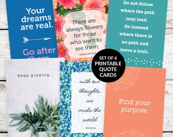 May include: Set of six printable quote cards with inspirational messages and floral designs. The cards feature quotes from Henri Matisse and Buddha. The cards are printed on white cardstock with a light blue, pink, and peach background.