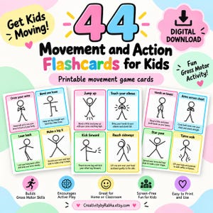 May include: A digital download set of 44 movement and action flashcards for kids, featuring stick figure illustrations with instructions for physical activities like jumping, kicking, and stretching, presented on colourful, printable game cards.