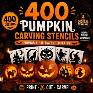 May include: A digital collection of 400 pumpkin carving stencils and printable Halloween templates. The graphic features large orange text, five white stencil cards with black silhouettes, and five carved pumpkins illuminated from within.