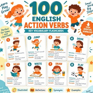 May include: A set of 100 English action verbs flashcards featuring illustrations of children performing activities like running, jumping, eating, drinking, reading, writing, drawing, and playing. Each card includes a definition, synonym, and example sentence.