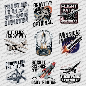 Könnte beinhalten: Eine Sammlung von Grafiken zum Thema Luftfahrt und Weltraum. Enthält Illustrationen einer Rakete, eines Flugzeugs, eines Astronauten und eines Space Shuttles mit Texten wie "Trust Me, I'm an Aerospace Engineer" und "Flight Paths & Formulas."