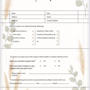 May include: A patch test form with the text "your business Patch test form" at the top. The form includes sections for name, address, and contact information, along with questions about previous reactions and a section for signatures.