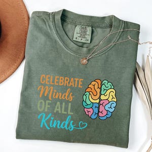 Celebrate Minds of All Kinds, SPED Teacher Shirt,Back To School Shirt,Empathy Kindness Equality,Neurodiversity Tee, Inclusion Advocate shirt