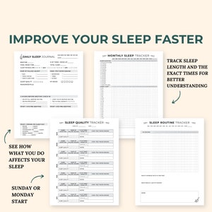 May include: Printable black and white sleep tracker journal pages with the title "Improve Your Sleep Faster". The pages include sections for daily sleep journal, monthly sleep tracker, sleep quality tracker, and sleep routine tracker.