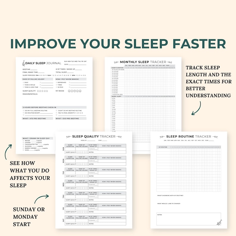 May include: Printable black and white sleep tracker journal pages with the title "Improve Your Sleep Faster". The pages include sections for daily sleep journal, monthly sleep tracker, sleep quality tracker, and sleep routine tracker.