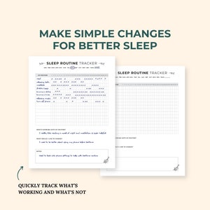 May include: A printable sleep routine tracker with a grid to track daily habits and a section for notes. The text "Make Simple Changes for Better Sleep" is at the top of the page. The text "Sleep Routine Tracker" is at the top of the grid. The text "Quickly Track What's Working and What's Not" is at the bottom of the page.