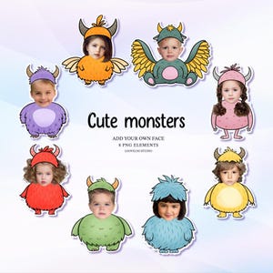 May include: Eight cartoon monster PNG elements, each designed to have a face added. The monsters are in various colours, including orange, purple, red, green, blue, and yellow, with horns and wings. Text reads "Cute monsters" and "Add your own face."