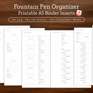 Könnte beinhalten: Ein Set aus druckbaren A5-Einlagen für einen Füllfederhalter-Organizer, bestehend aus weißen Seiten mit schwarzem Text und Liniengrafiken. Die Seiten enthalten Abschnitte für Ink Log, Pen Ink History, Ink Collection und Notes mit Tintenfass-Symbolen.
