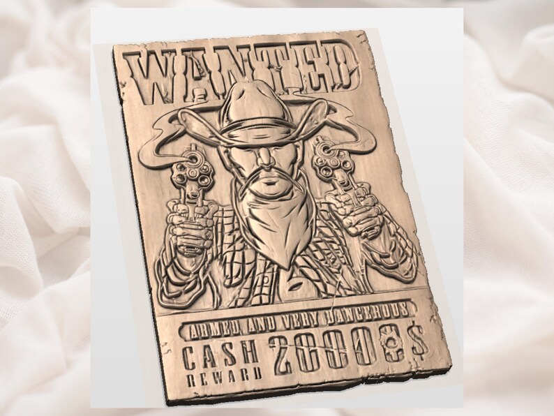 May include: A wooden plaque with a carved image of a cowboy holding two revolvers. The text "WANTED" is at the top, with "ARMED AND VERY DANGEROUS" and "CASH REWARD 2000$" at the bottom. The cowboy wears a hat and bandana.