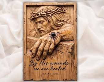 By His Wounds We Are Healed STL | Isaiah 53:5 3D Relief CNC Wood Carving File | Jesus Crown of Thorns Wall Art | Jesus Hand on Cross STL