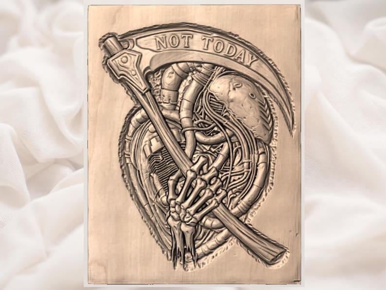 May include: A wooden plaque with a detailed relief carving. The design features a skeletal hand holding a scythe, with the words "NOT TODAY" inscribed on the blade. The artwork has a steampunk or biomechanical aesthetic.
