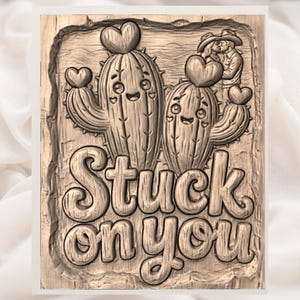 Stuck On You- Cactus Sign 3D Relief STL view 2