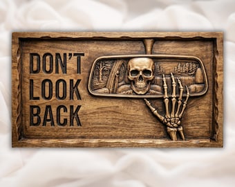 No mires atrás Calavera en relieve 3D STL para fresadora CNC / Letrero de pared de terror Panel tallado en madera / Decoración gótica / Letrero de calavera para espejo retrovisor STL