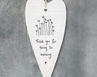Amazing heart Ornament, thank you for being amazing, Porcelain Gift, Home Gift, thank you gift, gifts for teachers, gift for wife