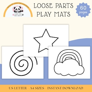May include: White play mats featuring black outlines of a star, rainbow, and spiral, designed for loose parts play. The image includes text: "Loose Parts Play Mats", "60 pages", and "US Letter - A4 Sizes - Instant Download".