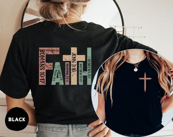 Faith Cross Bible Verse Shirt, Religious Christian Outfit