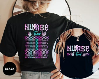 Nurse Tour Shirt, Retro Nurse Life Graphic Tee
