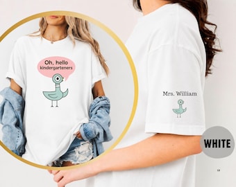Comfort Colors Custom Oh Hello Pigeon Kindergarten Teacher Shirt, Personalized Back To School, Back To School, Book Teacher Gift