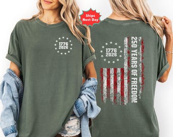 Comfort Colors® 250th America Anniversary Shirt, 250 Years of Freedom Tshirt, Independence Shirt, We The People Shirt