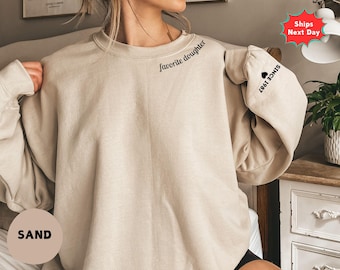Custom Favorite Daughter Since Sweatshirt, Personalized Daughter Hoodie, Gift for Daughter, Mothers Day Shirt, Favorite Shirt