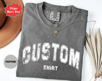 Comfort Colors Personalized T-Shirt, Vintage Custom Quote, Oversized Fit