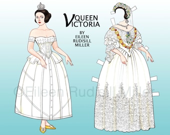 May include: A paper doll of Queen Victoria in a white dress with lace trim and a crown. The doll is designed to be cut out and assembled. The text "Queen Victoria" and "By Eileen Rudisill Miller" is printed on the page.