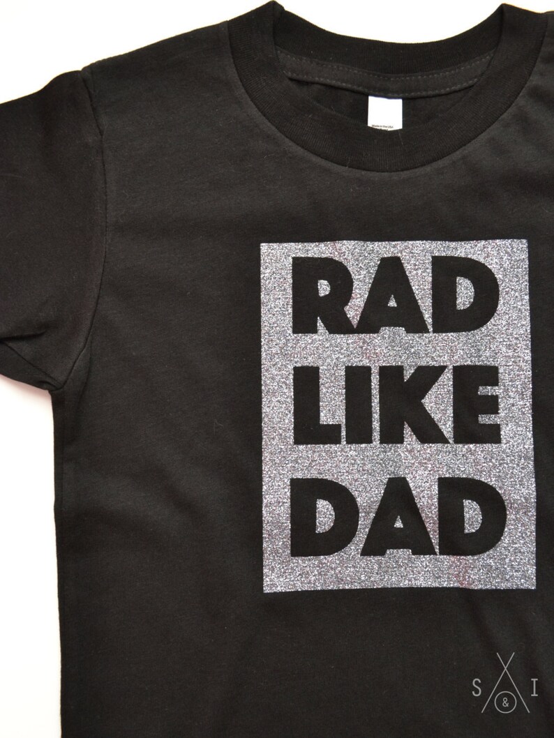 rad like dad t shirt