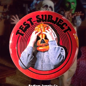 Halloween Three Test Subject - Vintage style H3 inspired button