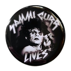 Sammi Curr Lives - Button - Trick or Treat 1986