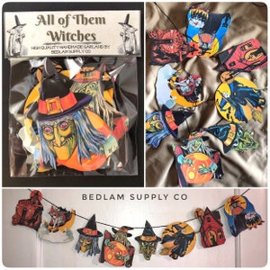 All of Them Witches - handmade Halloween Garland
