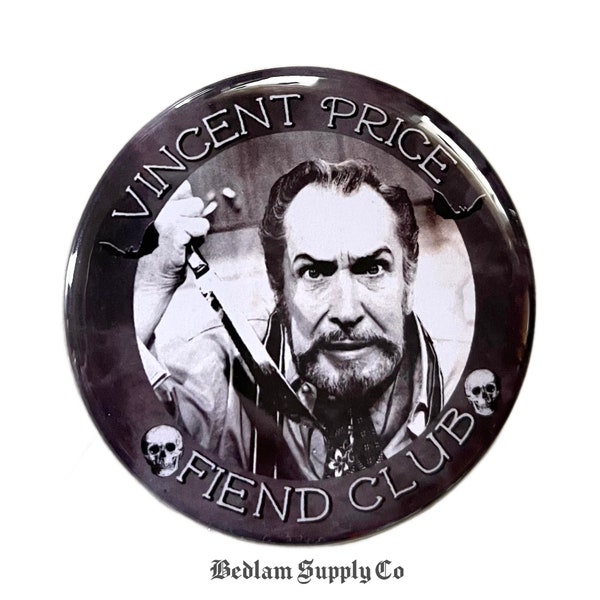 Vincent Price Fiend Club- Large Pin Back Fan Club Button