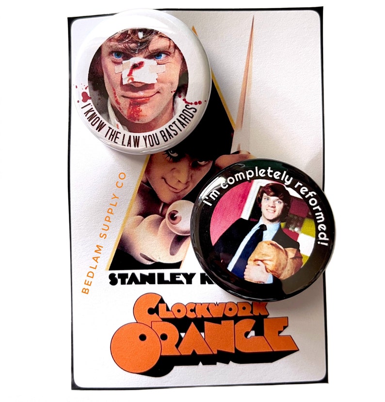 Real Horrorshow - 1.5” pin back Clockwork Orange Button Set image 1
