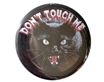 Don't Touch Me - Large Button