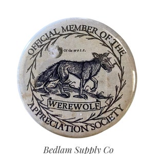 Member of the Werewolf Appreciation Society - Large Button