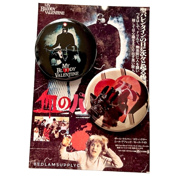 My Bloody Valentine 1981 - 1.5” pin back slasher Button Set