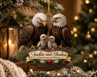Jackie & Shadow Bald Eagle Family Ornament, Forever in Our Hearts Christmas Keepsake, Eagle Nest Memorial Gift