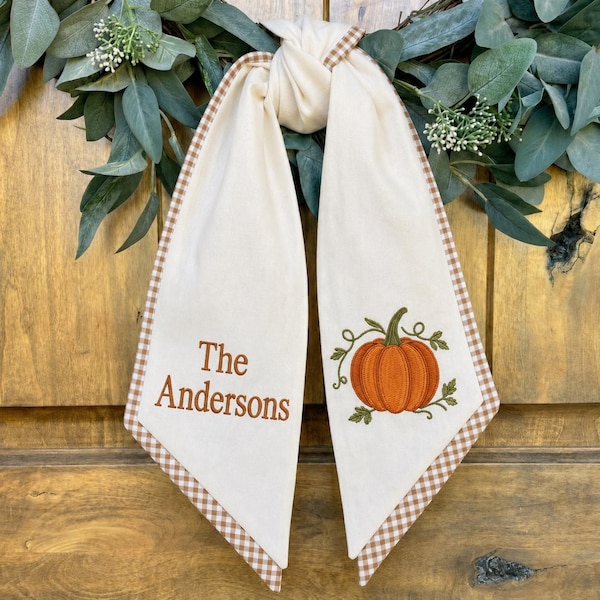Embroidered Monogrammed Thanksgiving Fall Wreath Sash, Sash Pumpkin Personalized Holiday Gift, Front Door Bow gift for her