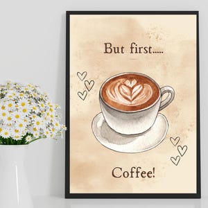 Mas primeiro... Impressão de arte de parede de café: (Download digital)
