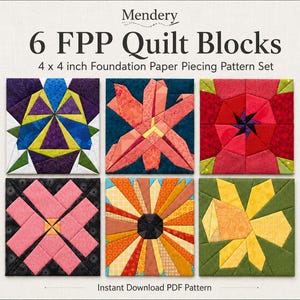 May include: A set of 6 FPP quilt blocks, 4 x 4 inch foundation paper piecing pattern set by Mendery. The image displays six square fabric designs featuring geometric floral and star patterns in purple, orange, red, pink, and yellow colors.