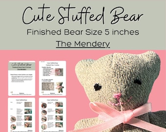 May include: A handmade stuffed bear with a pink bow, black stitched eyes, and a pink stitched nose. The bear is approximately 5 inches in size. The image also includes instructions and the text "Cute Stuffed Bear" and "The Mendery."