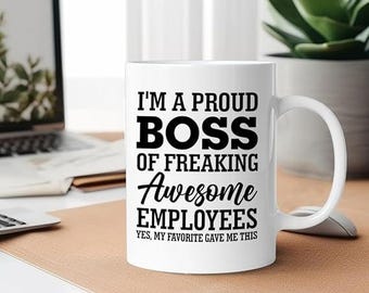 Funny Boss Mug, Proud Boss of Awesome Employees Coffee Mug, Boss Appreciation Gift, Office Humor Mug, Gift for Boss