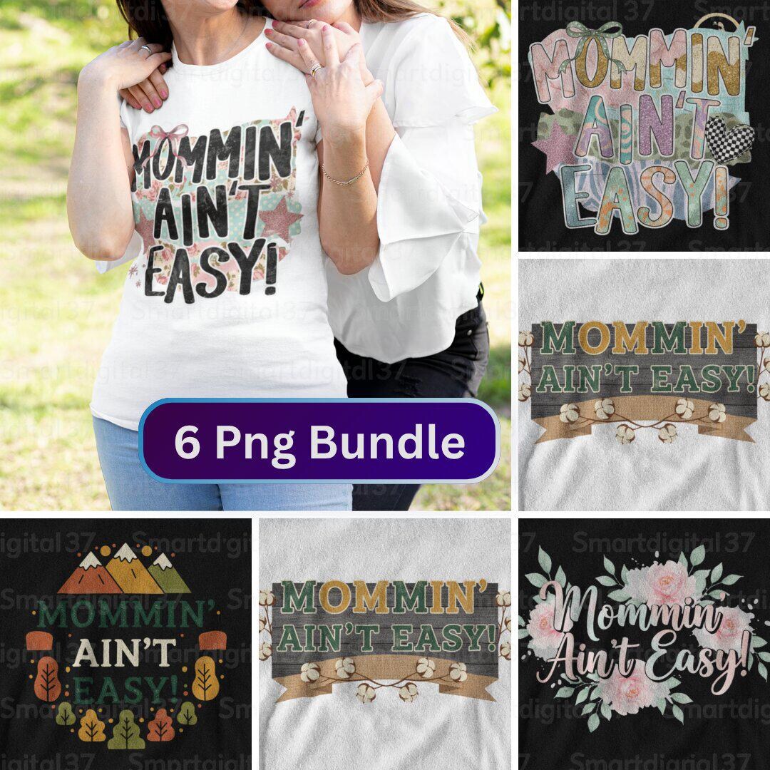 Mommin' Ain't Easy PNG Bundle, Trendy Motherhood Design, Mother Day ...