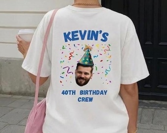 Custom Photo Birthday Shirt: Personalized Face Name Tee
