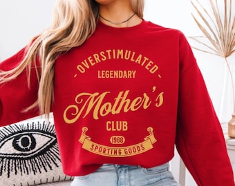 Overstimulated Mothers Club Sweatshirt, Cozy Crewneck for Tired Moms, Minimalist Mama Apparel