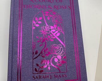 A Court of Thorns and Roses: Custom Rebound Hardcover Edition