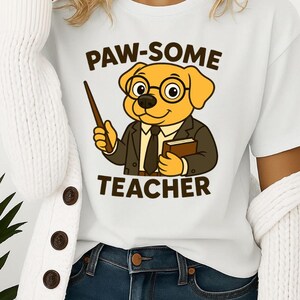 Pfoten-Einige Lehrer Shirt | Niedliches Hund Lehrer Geschenk | Lustiges Lehrer Wertschätzung Shirt | Zurück zu Schule Lehrer T-Shirt | Lehrer-Hund-Liebhaber-T-Shirt