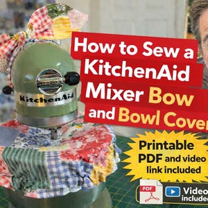 KitchenAid Mixer Bow & Bowl Cover Sewing Pattern (PDF Download) Beginner Friendly