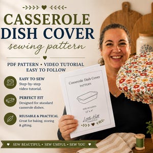 May include: A sewing pattern for a casserole dish cover, featuring a floral fabric cover with red and yellow flowers. The pattern document displays the text Casserole Dish Cover Pattern and includes the specific dimensions of 33 cm by 23 cm.